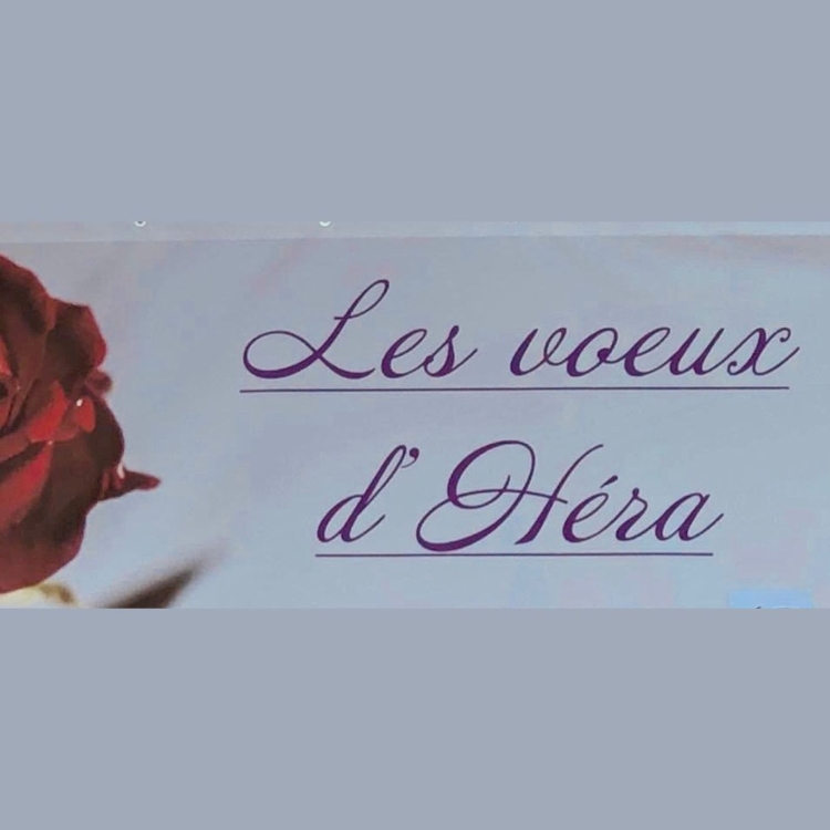 LES VOEUX D'HERA LES VOEUX D'HERA